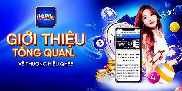 Tổng quan nhà cái Qh88